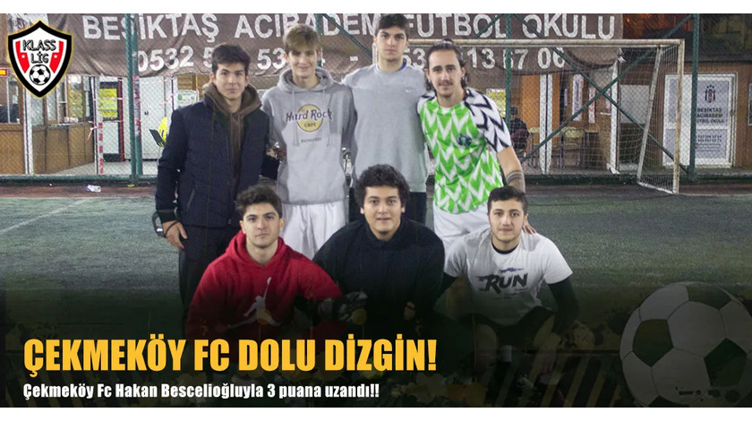 ÇEKMEKÖY FC DOLU DİZGİN!