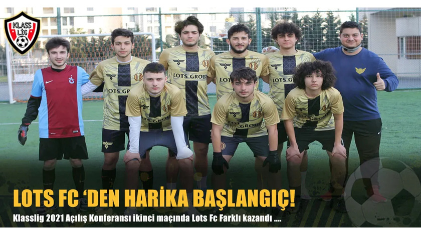 LOT'S FC 'DEN HARİKA BAŞLANGIÇ!